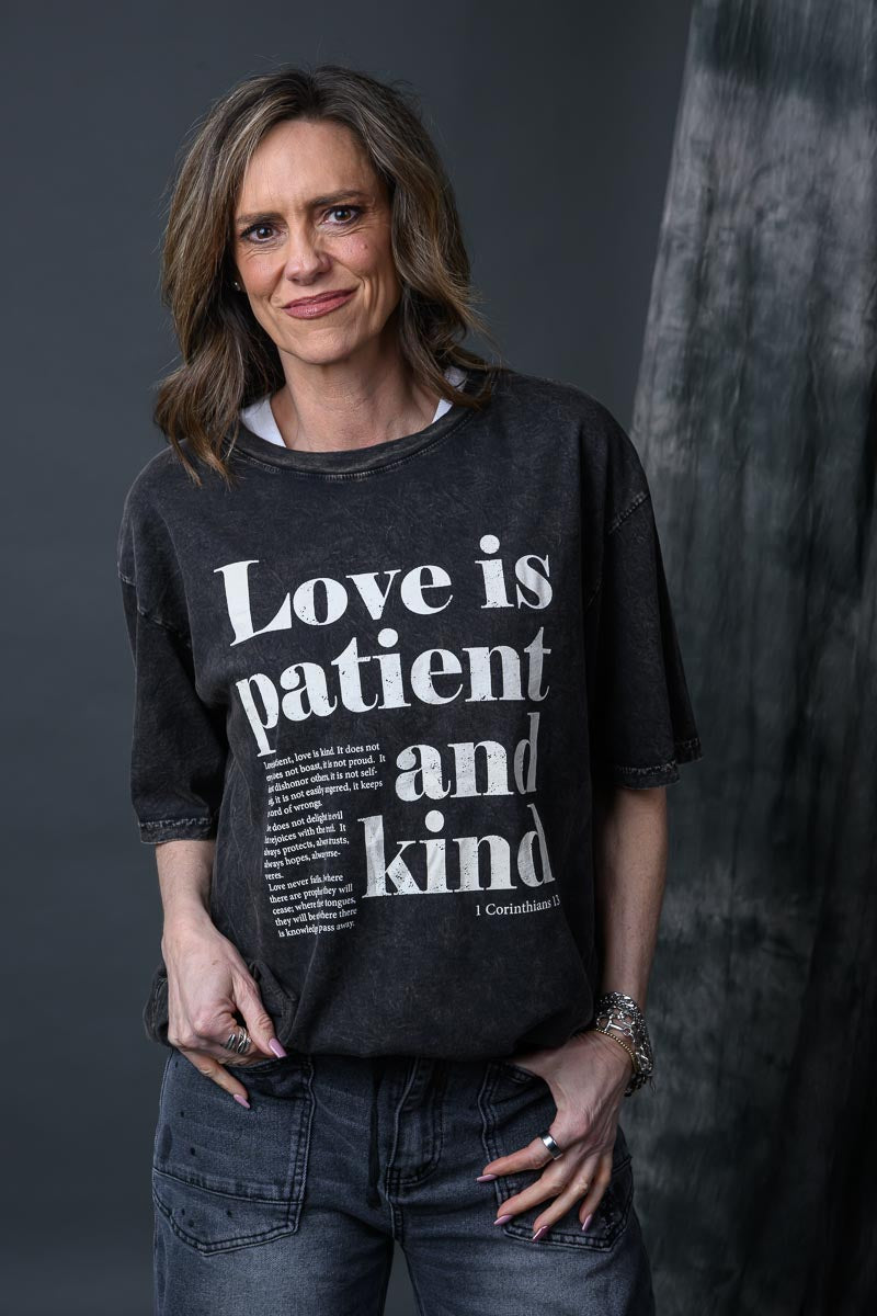 Love Is Patient & Kind Tee
