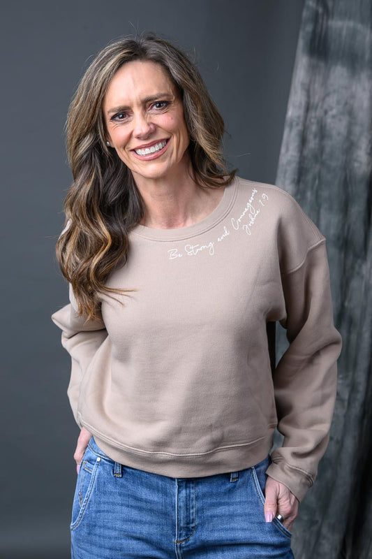Strong & Courageous Sweatshirt