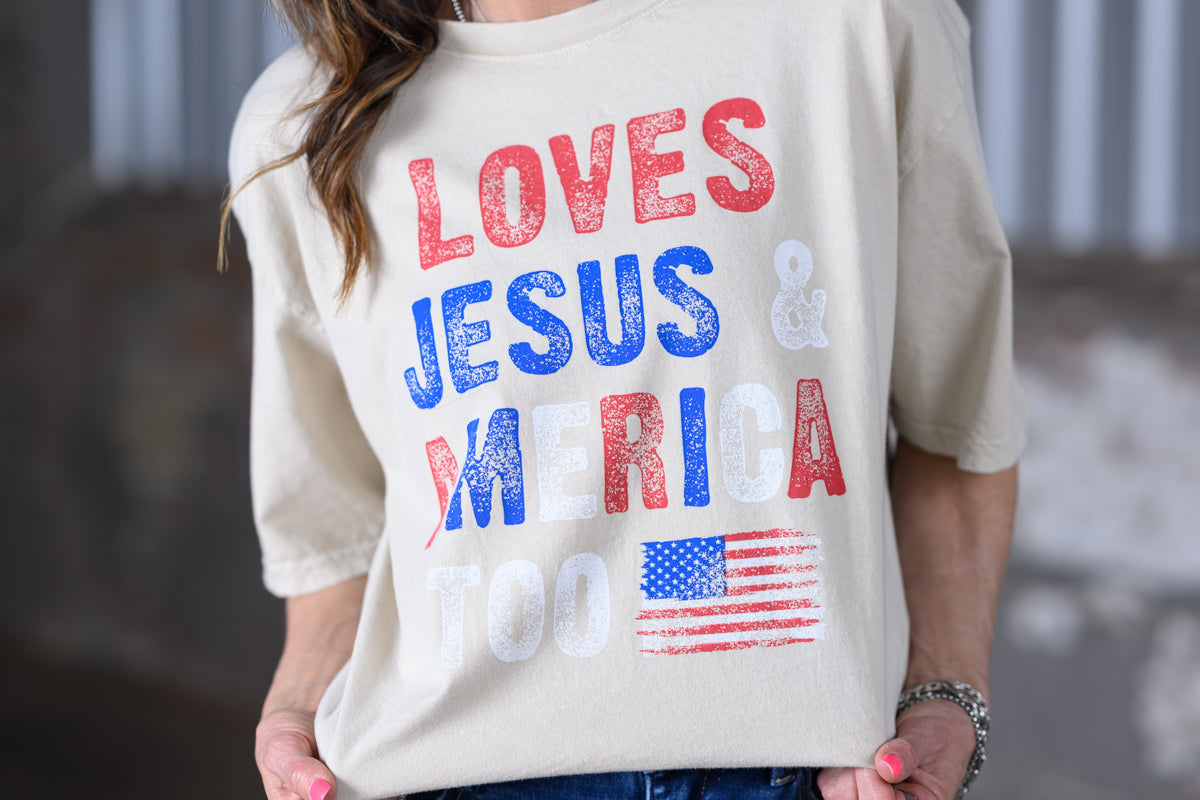 HRTandLUV Love Jesus & America Too Tee – Mineral Oatmeal Patriotic Christian Graphic T-Shirt