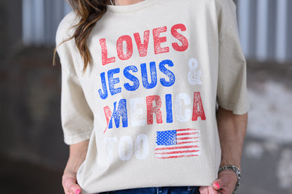 HRTandLUV Love Jesus & America Too Tee – Mineral Oatmeal Patriotic Christian Graphic T-Shirt