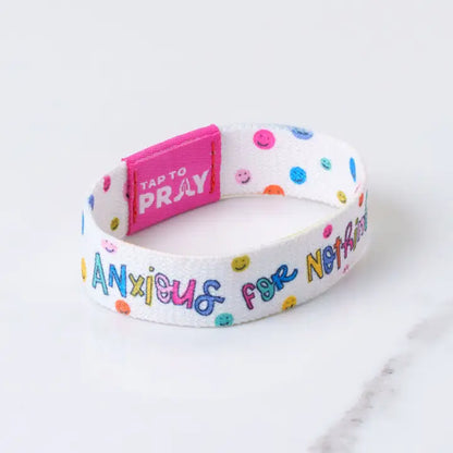 Tap To Pray Wristbands - Anxious For Nothing