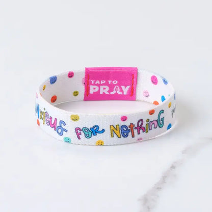 Tap To Pray Wristbands - Anxious For Nothing