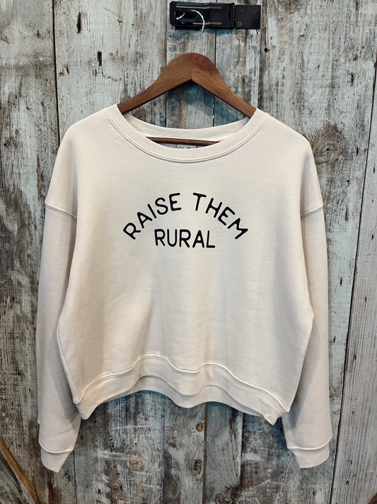 Raise Them Rural Sweatshirt